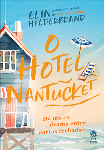 O hotel Nantucket - Editora Alta Books