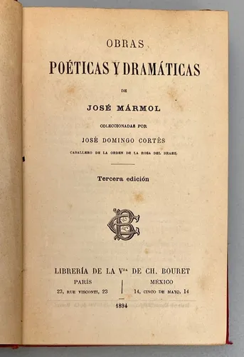 José Marmol. Obras Poéticas Y Dramáticas. 1894. Tapa Dura (Usado)