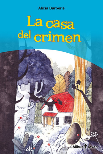 Casa Del Crimen, La - Alicia Barberis