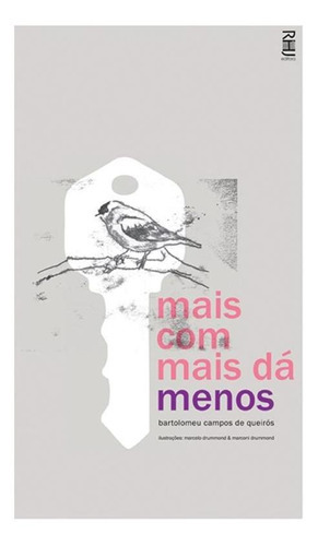 Mais Com Mais Da Menos, De Queirós, Bartolomeu Campos De. Editora Rhj, Capa Brochura Em Português