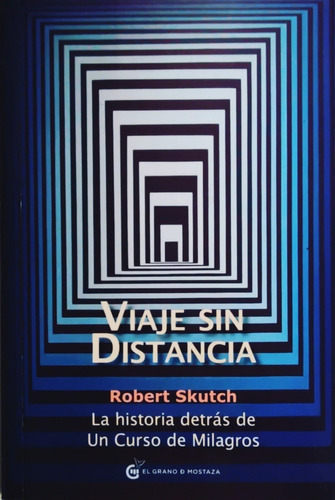 Libro Viaje Sin Distancia  Robert Skutch 