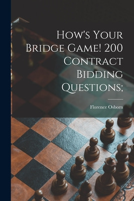 Libro How's Your Bridge Game! 200 Contract Bidding Questi...