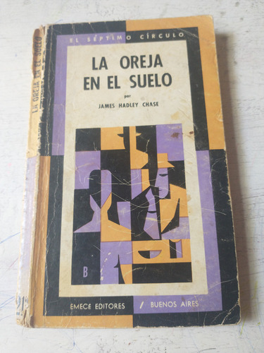 La Oreja En El Suelo James Hadley Chase