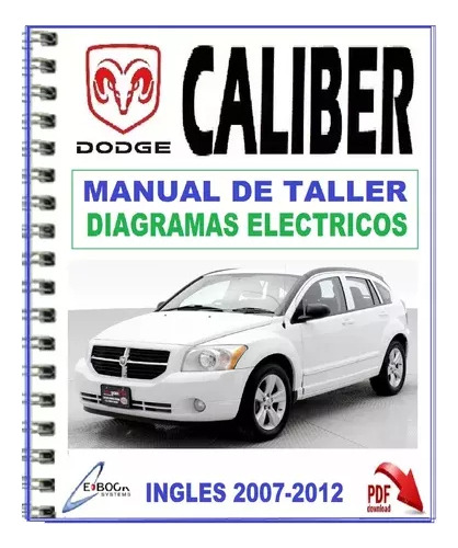 Manual De Taller Servicio Mecánica Dodge Caliber 2007/2012