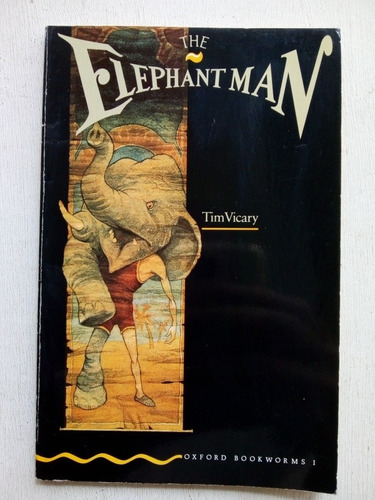 The Elephant Man De Tim Vicary - Oxford (usado)