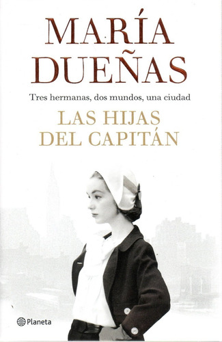 Hijas Del Capitán, Las.// Dueñas, Maria //