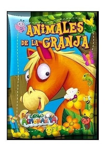 Libro Almohaditas - Animales De La Granja 