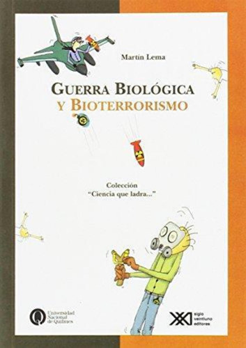 Guerra Biologica Y Bioterrorismo