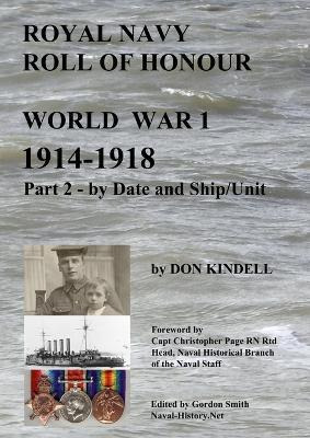 Libro Royal Navy Roll Of Honour - World War 1, By Date An...