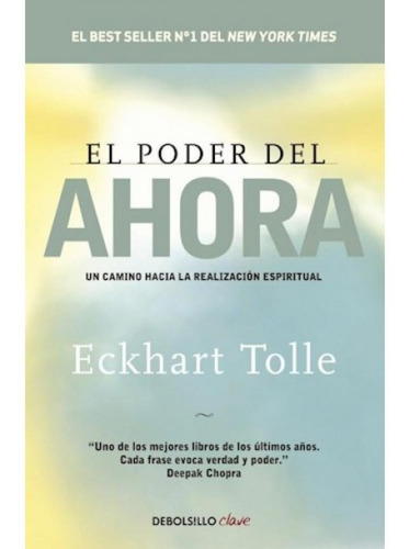 El Poder Del Ahora - Eckhart Tolle