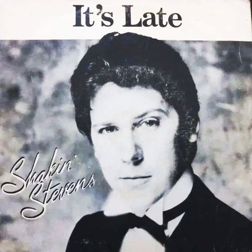 Compacto Vinil Shakin' Stevens It's Late Ed Br 1983 