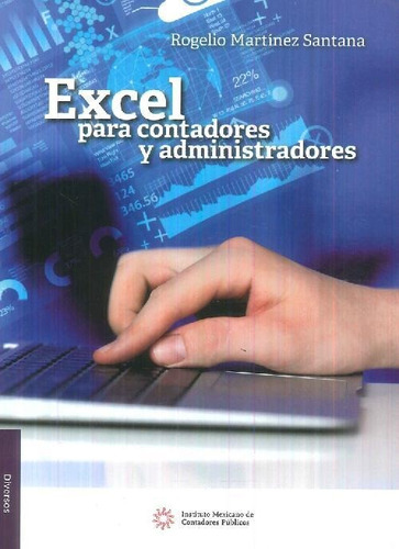 Libro Excel Para Contadores Y Administradores De Rogelio Mar