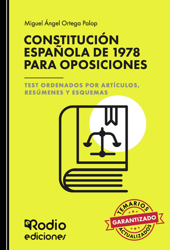 Constitucion Espaãâola De 1978 Para Oposiciones. Te, De Miguel Angel Ortega Palop. Editorial Ediciones Rodio S. Coop. And., Tapa Blanda En Español