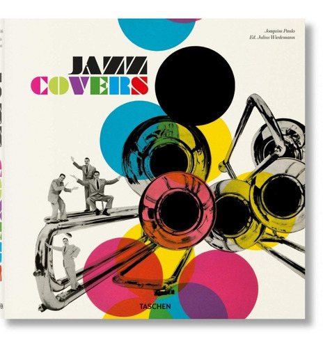 Libro Jazz Covers - Joaquim Paulo - Taschen