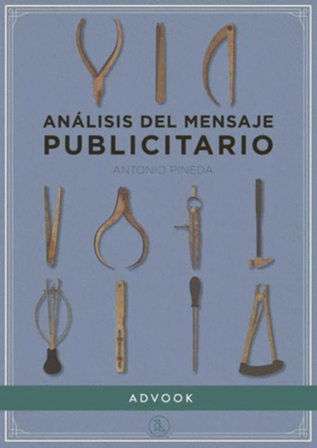 Libro Análisis Del Mensaje Publicitario