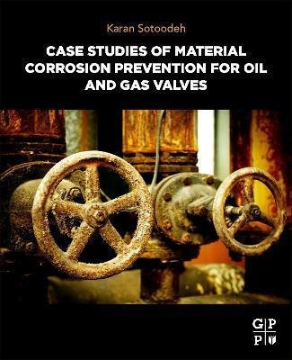 Libro Case Studies Of Material Corrosion Prevention For O...