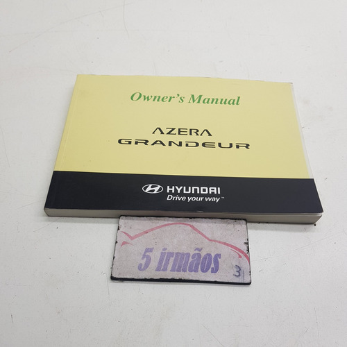 Manual Proprietário Hyundai Azera 3.3 V6 2008 / 2009 / 2010 (Usado)