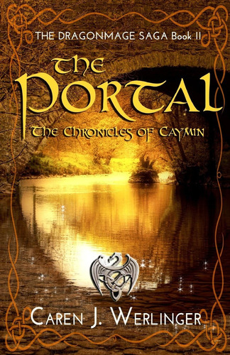 Libro: The Portal: The Chronicles Of Caymin: The Dragonmage