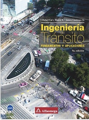 Libro Técnico Ingeniería De Tránsito - Fund. Y Aplic. 9ed