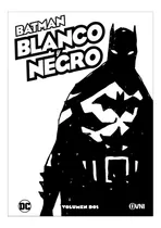 Comprar Batman Blanco Y Negro Vol. 02 - Dc Comics Ovni Press