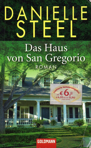 Das Haus Von San Gregorio                     Danielle Steel