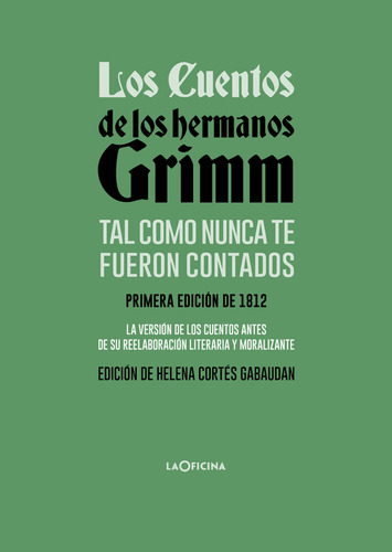 Libro Los Cuentos De Los Hermanos Grimm Tal Como Nunca Te...