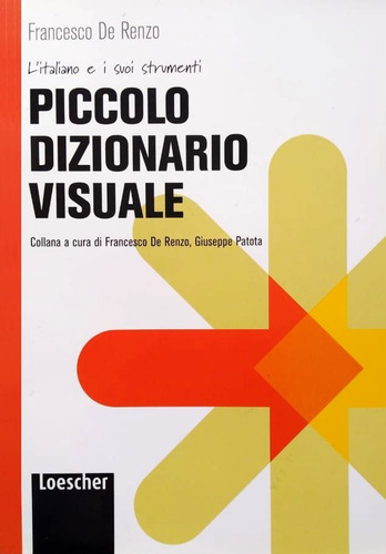 Piccolo Dizionario Visuale - En Italiano -