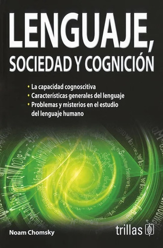 Lenguaje, Sociedad Y Cognición, De Chomsky, Noam., Vol. 1. Editorial Trillas, Tapa Blanda En Español, 1980