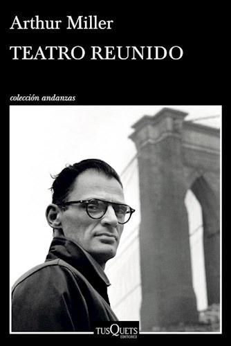 Teatro Reunido - Arthur Miller