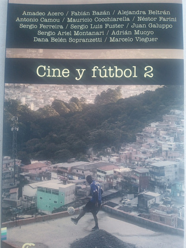 Cine Y Fútbol 2,  Autores Varios, Cg Editora