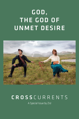 Libro Crosscurrents: God, The God Of Unmet Desire: Volume...