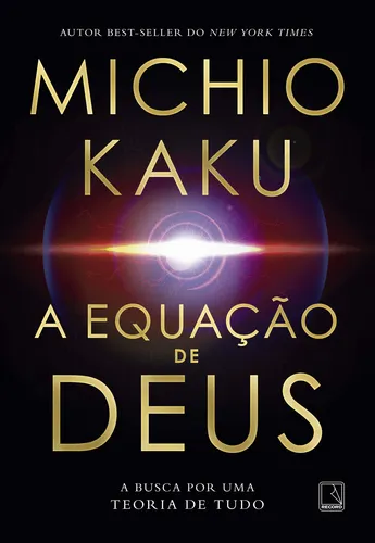 Equacao De Deus, A - Kaku, Michio - Record