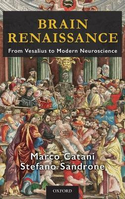 Brain Renaissance - Marco Catani