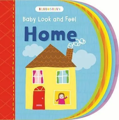 Baby Look And Feel Home - Bloomsbury