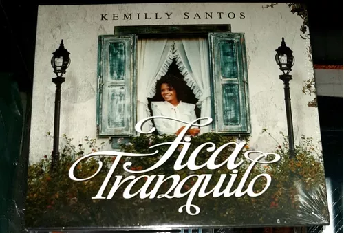 Kemilly Santos, Fica Tranquilo