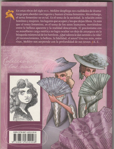 Imagen 2 de 3 de Escuela De Mujeres. Las Preciosas Ridiculas - La Estacion