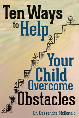 Libro Ten Ways To Help Your Child Overcome Obstacles - Mc...