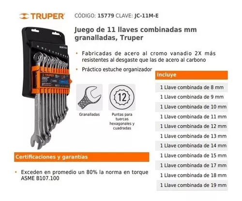 Ficha Tecnica Juego de 11 llaves combinadas mm granalladas, Truper