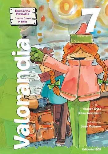 Valorandia 7: Educación Primaria Cuarto Curso 9 Años, De Varios Autores. Serie 8483168172, Vol. 1. Editorial Eurolibros, Tapa Blanda, Edición 2006 En Español, 2006