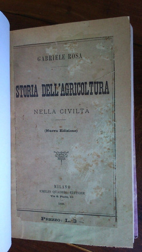 Storia Dell´agricoltura Nella Civilta - Gabriele Rosa 1888