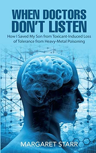 Libro: When Doctors Donøt Listen: How I Saved My Son From Of