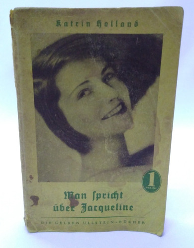 Man Spricht Über Jacqueline Katrin Holland 1930 Germany