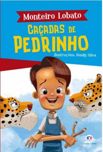 Caçadas De Pedrinho, De Lobato, Monteiro. Editora Ciranda Cultural, Capa Mole Em Português