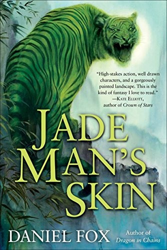 Jade Mans Skin (moshui The Books Of Stone And Water)