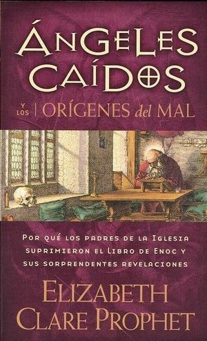 Libro Angeles Caidos Y Los Origenes Del Mal Original