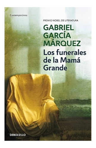 Libro Los Funerales De La Mama Grande /067