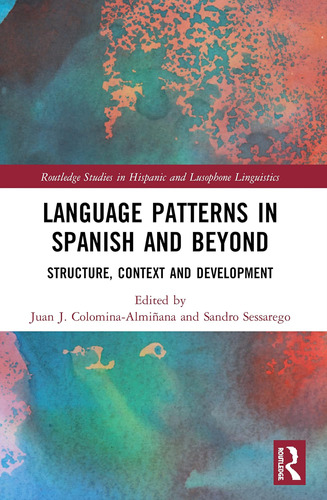 Libro: Language Patterns In Spanish And Beyond (routledge St