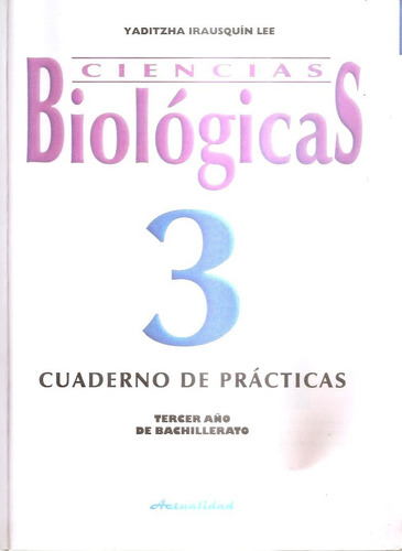 Ciencias Biológicas 3 Año Cuaderno De Prácticas