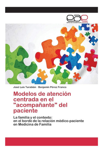 Livro: Modelos De Cuidado Centrados No Acompanhante Do Pacie