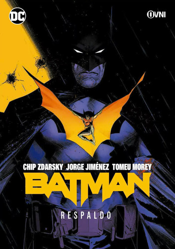 Batman: Respaldo, De Zdarsky  Jiménez  Morey. Serie Batman Editorial Ovni Press, Tapa Blanda En Español